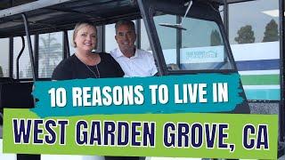 10 Reasons to live in West Garden Grove, CA | GMT Real Estate - Team Tackney