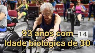 Homem de 93 anos com idade biológica de 30!