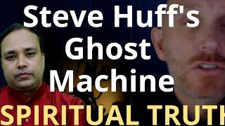 Ghost Machine - Steve Huff