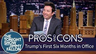 Pros and Cons: Trump's First Six Months in Office