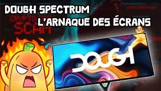 J'ai perdu 848€ avec un écran OLED (arnaque Dough/Eve)