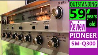 ENGLISH REVIEW-1962 PIONEER SM-Q300 -TEST SOUND