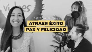 067: Conecta con tu verdadera felicidad con Alicia Carrasco