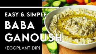 Classic BABA GANOUSH (The Best Eggplant Dip ever) - EASY & DELICIOUS - Chef Michael