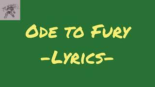 ODE TO FURY - Lyrics- (GOD OF WAR)