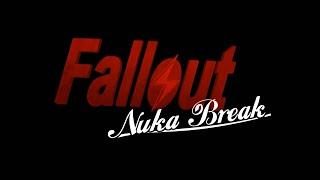 Fallout Nuka Break - Full Movie