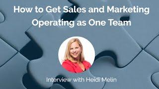 How to get Sales and Marketing Operating as One Team