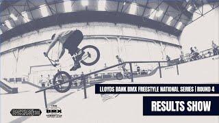 RESULTS SHOW | 2024 Lloyds Bank BMX Freestyle National Series Round 4