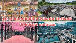 10 destinasi wisata terbaik di korea selatan 2023