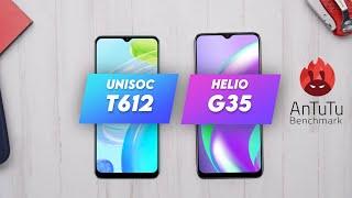 Unisoc T612 Vs Helio G35 | Antutu Benchmark & Specification