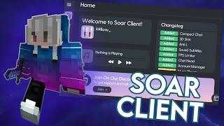 Soar Client | Better Than Lunar? (FREE CAPES)