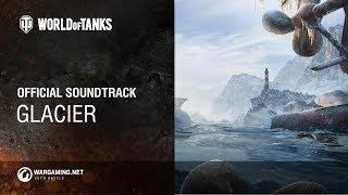 World of Tanks - Official Soundtrack: Glacier