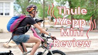 Thule Yepp Mini Bike Seat Review: Why It's One Of The Best!