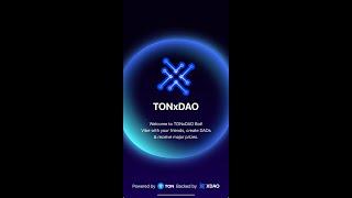 TON X DAO ОБЗОР, КАК ИГРАТЬ? ДАСТ БОЛЬШЕ ЧЕМ TAP SWAP