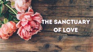 The Sanctuary of Love  With You By My Side My Soul Is Complete | Love Poem