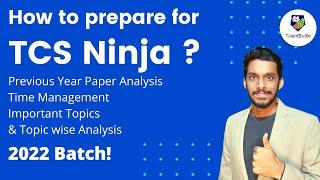 How to Prepare for TCS Ninja in 25 days ? TCS Ninja Syllabus | TCS Ninja Important Topics