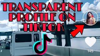 HOW TO MAKE TRANSPARENT PROFILE PHOTO ON TIKTOK | TUTORIAL | AI PEREZ