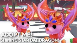 How To Get The NEW SHINING STAR BAT DRAGON In Adopt Me's Christmas Update 2024!