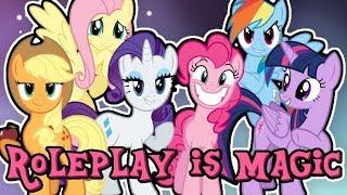 Roleplay Is Magic - My Little Pony 3D Roleplay 2018