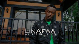 Walter Chilambo - Unafaa (Official Music Video)