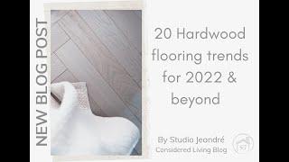 HARDWOOD FLOORING | Hardwood Flooring Trends