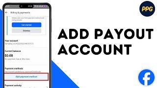 How To Add or Change Payout Account In Facebook Page ?