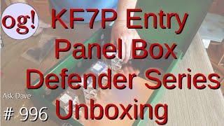 KF7P Entry Panel Box Defender Series Unboxing (#996)