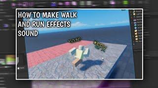 HOW TO ADD SOUND EFFECT WHEN WALK/RUN | ROBLOX STUDIO | 2022