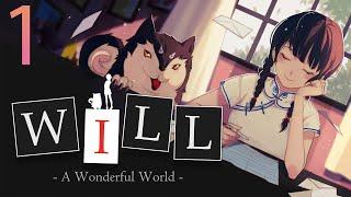 WILL A Wonderful World#1(Изменение судеб через письма?)