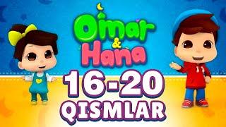 16 -20 Qismlar to'plami | Omar va Hana | @BOLAJON RTV