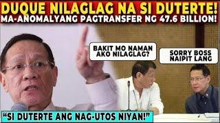 DUTERTE NABULGAR ang KURAKOT?DUQUE UMAMIN NA! BINULGAR ang ANOMALYANG PAGTRANSFER ng 47.6 BILLION!