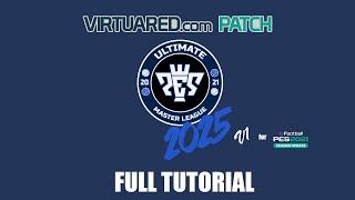 [TUTORIAL] PES 2021 UML | VIRTUARED PATCH V8.6 + ULTIMATE MASTER LEAGUE 2025 v1 | INSTALLATION