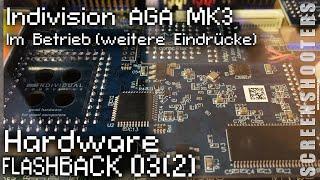 [ Flashback ] Hardware: Amiga 1200 - Indivision AGA MK3 - Im Betrieb und weitere Eindrücke