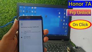 Honor 7A (AUM-L29) FRP Unlock | On Click | Free Tools  | By Thanks Mobile