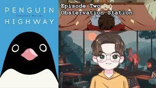 Penguin Highway | Chapter 2.1