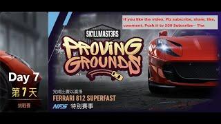 Ferrari 812 superfast | Proving Grounds | Need For Speed: No Limits | Day 7