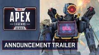 GLL Apex Legends Series - Announcement Trailer