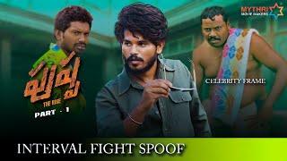 Pushpa Interval Fight | Allu Arjun | Celebrity Frame