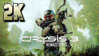 Crysis 3 Remastered ⦁ Полное прохождение