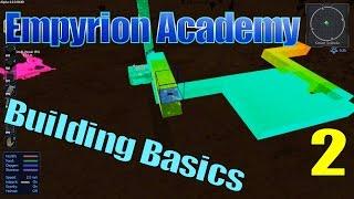 Empyrion Academy - Building Hints & Tips