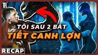 Hậu quả của việc không tẩy giun 6 tháng 1 lần| Recap xàm: Venom phần 1