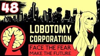 УСПЕТЬ ЗА 12 МИНУТ ► Lobotomy Corporation прохождение #48