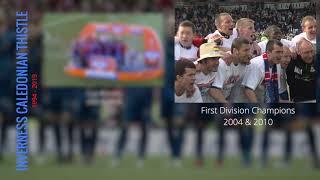 1994 - 2019 Inverness Caledonian Thistle