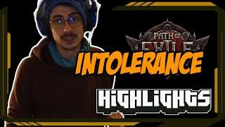 Intolerance - Path of Exile Highlights #538 - pillebrille, Alkaizer, spicysushi, Ben and others