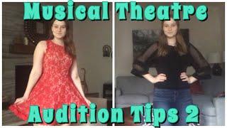 College Musical Theatre Audition Tips 2 | What to Wear, Get Rid of Audition Nerves & Self Taping