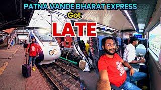 Travelling in Patna's First VANDE BHARAT Express to Ranchi in Executive Class & Reached LATE