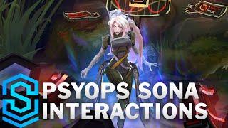 PsyOps Sona Special Interactions