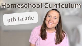 9th Grade Curriculum Picks 2024-2025 || Homeschool Curriculum Choices