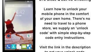 Unlock ZTE Blade Q Lux 4G - SIM Network Unlock PIN