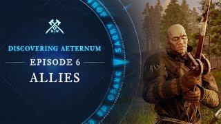 Discovering Aeternum: Episode 6 - Allies